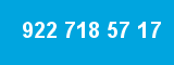 922 718 57 17